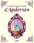 Hans Christian Andersen et Jean-Noël Rochut - Les plus beaux contes d'Andersen.
