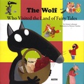 Orianne Lallemand et Eléonore Thuillier - The Wolf Who Visited the Land of Fairy Tales.