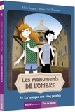 Alain Surget et Mary-Gaël Tramon - Les monuments de l'ombre Tome 5 : La marque aux cinq pointes.