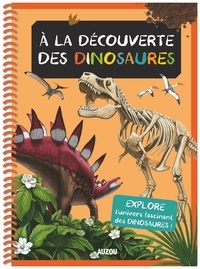 A la découverte des dinosaures. Un livre + un plateau géant aimanté + 39 pièces magnétiques