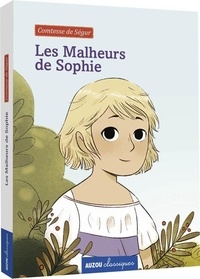  Comtesse de Ségur - Les malheurs de Sophie.