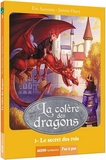 Eric Sanvoisin et Jérémie Fleury - La colère des dragons Tome 3 : Le secret des rois.