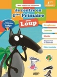 Orianne Lallemand - Je rentre en première primaire avec Loup.