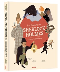 Arthur Conan Doyle - Les enquêtes de Sherlock Holmes.