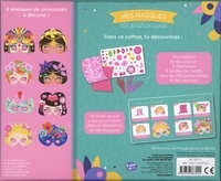 Mes masques de princesses. Avce 8 masques, 8 élastiques, 4 feuilles de motifs, 200 autocollants