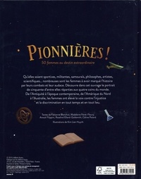 Pionnières !. 50 femmes au destin extraordinaire