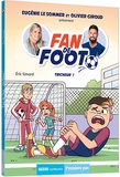 Eric Simard - Fan de foot Tome 3 : Tricheur !.