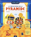 Hervé Eparvier et  Liberum Donum - Le trésor perdu de la pyramide.