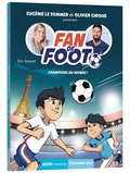 Eric Simard et Karim Friha - Fan de foot  : Champions du monde !.