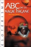Marc-Louis Questin - ABC de la magie tsigane.