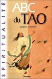 Jacques-E Deschamps - ABC du Tao.