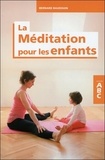 Bernard Baudouin - La méditation pour les enfants.