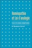 Baudouin Caironi - Homéopathie et loi d'analogie - Essai sur les essences autoguérisseuses.