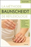 Daniel Kieffer - La méthode Baunscheidt de réflexologie.