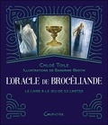 Chloé Toile - L'Oracle de Brocéliande - Le livre et le jeu de 53 cartes.