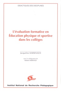 Jacqueline Marsenach - L'évaluation formative en Education physique et sportive dans les collèges.