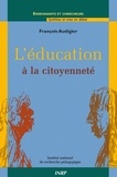 François Audigier - L'éducation à la citoyenneté.
