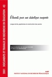  Collectif - Elements Pour Une Didactique Comparee: Langue Ecrite, Graphismes Et Construction Des Savoirs.