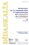 Joël Lebeaume - Didaskalia N° 25, Décembre 2004 : Enseigner les sciences à différents publics.