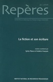 Sylvie Plane et Frédéric François - Repères N° 33/2006 : La fiction et son écriture.