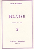 Claude Magnier - Blaise.