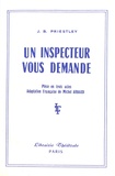 John Boynton Priestley - Un inspecteur vous demande.