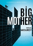 Mélody Mourey - Big Mother.