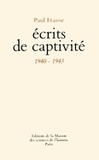 Paul Fraisse - Ecrits de captivité - 1940-1943.
