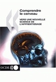  OCDE - Comprendre Le Cerveau. Vers Une Nouvelle Science De L'Apprentissage.