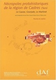 Jean-Pierre Giraud - Nécropoles protohistoriques de la région de Castres (Tarn) - Le Causse, Gourjade, Le Martinet (3 volumes).