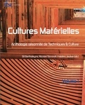 Gil Bartholeyns et Frédéric Joulian - Techniques & culture N° 54-55/2010 : Cultures matérielles - Anthologie raisonnée de Techniques & Culture Volume 1.