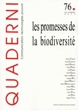 Céline Granjou et Isabelle Mauz - Quaderni N° 76, Automne 2011 : Les promesses de la biodiversité.