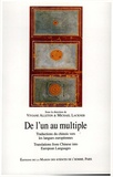 Viviane Alleton - De L'Un Au Multiple. Traduction Du Chinois Vers Les Langues Europeennes : Translation From Chinese Into European Languages.