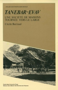 Cécile Barraud - Tanebar-Evav : une société de maisons tournées vers le large.
