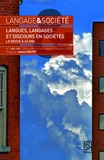 Josiane Boutet - Langage & société N° 160-161, deuxième et troisième trimestre 2017 : Langues, langages et discours en sociétés.