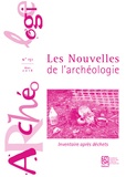 Claire Besson et Dorothée Chaoui-Derieux - Les nouvelles de l'archéologie N° 151, mars 2018 : Inventaire après déchets.