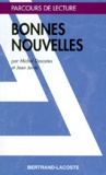 Jean Jordy et Michel Descotes - Bonnes nouvelles - Profil texte.