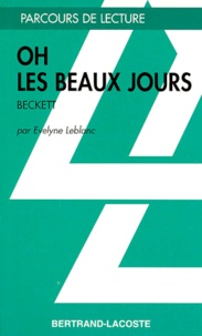 Evelyne Leblanc - Oh les beaux jours, Beckett.