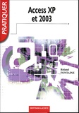Roland Fontaine - Pratiquer Access XP et 2003.