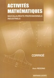 Alain Redding - Activités mathématiques Bac Pro industriels - Corrigé.