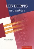 Patricia Maillet - Les écrits de synthèse - Des outils méthodologiques pour rédiger.