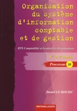 Daniel Le Rouzic - Organisation du système d'information comptable et de gestion BTS CGO 1re et 2e années - Processus 10.