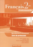 Romain Lancrey-Javal et Alexandre Justo - Français 2e Bac Pro - Livre du professeur.