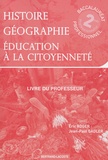 Eric Roger et Jean-Paul Gadler - Histoire-Géographie Education à la citoyenneté 2e professionnelle - Livre du professeur.