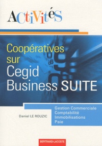 Daniel Le Rouzic - Activités coopératives sur le progiciel de gestion intégré Cegid Business Suite.
