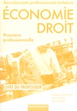 Philippe Le Bolloch et Yvon Le Fiblec - Economie Droit 1re Bac Pro tertiaires - Livre du professeur.