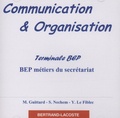 Maryse Guittard - Communication et organisation terminale BEP métiers du secrétariat : CD audio.