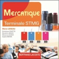 Marie Loiseau et Dominique Finotto - Mercatique Terminale STMG - CD du professeur.