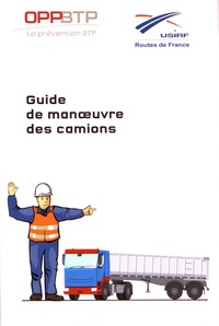  OPPBTP - Guide de manoeuvre des camions - Lots de 5 exemplaires.