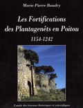 Marie-Pierre Baudry - Les Fortifications des Plantagenêts en Poitou 1154-1242.